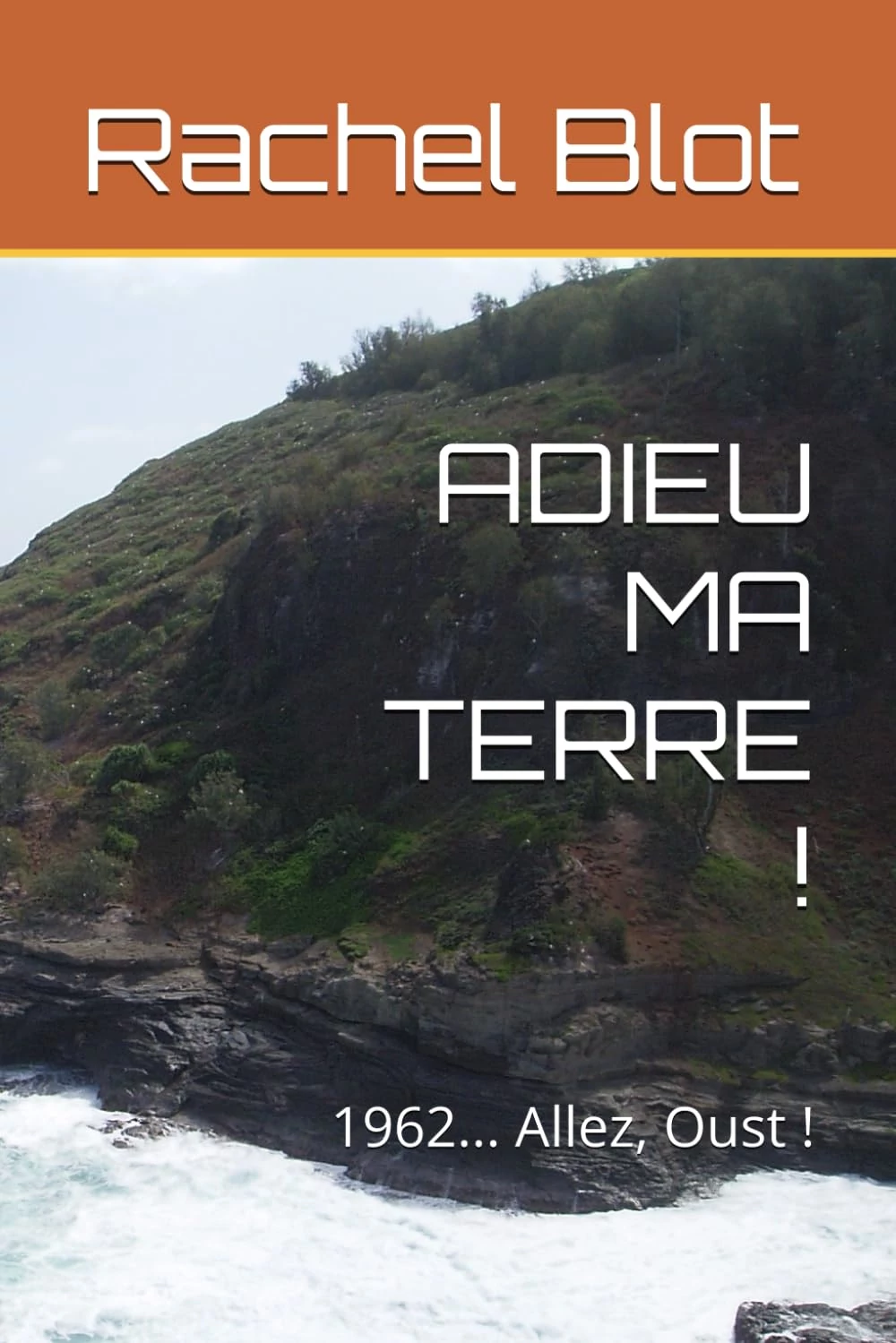 Première de couverture "Adieu ma terre !"